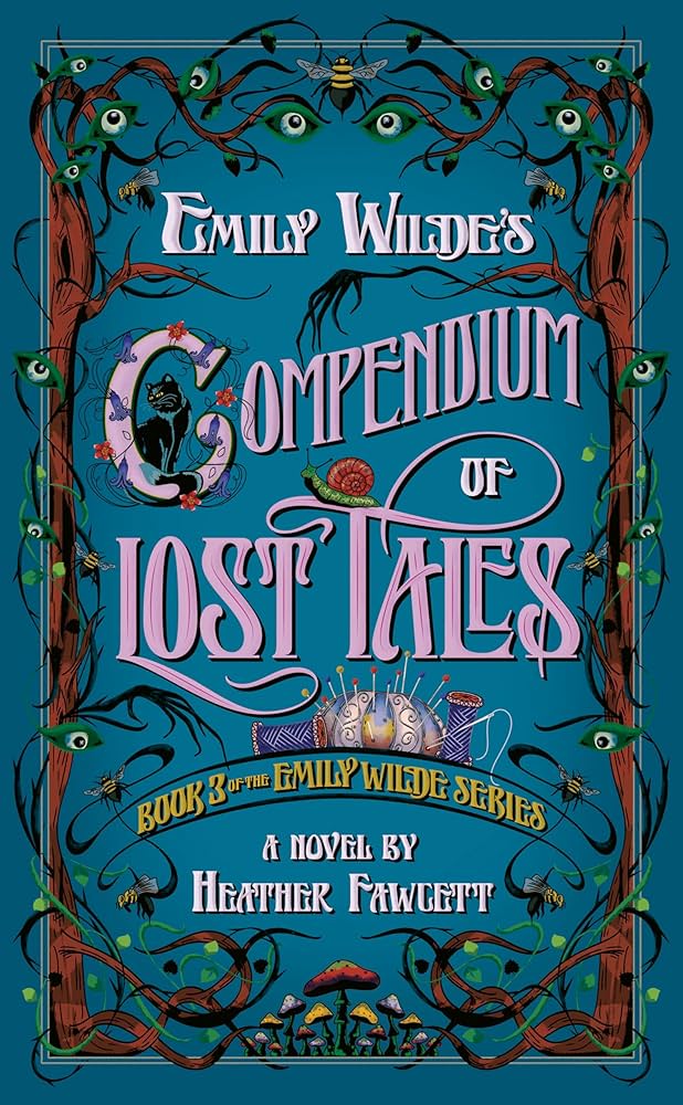 Emily Wildes: Compendium of Lost Tales
