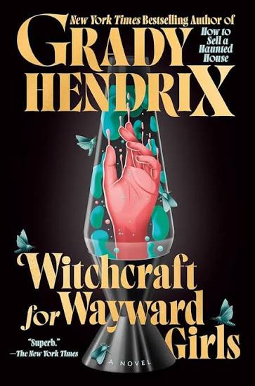 Witchcraft for Wayward Girls