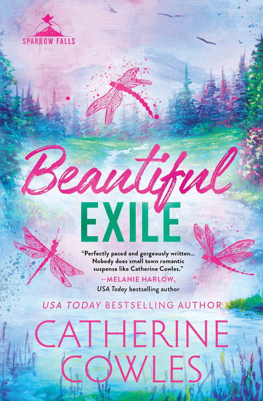 Beautiful Exile: Sparrow Falls Series (Book 4)