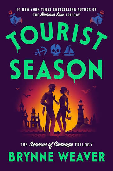 Tourist Season: The Seasons of Carnage Trilogy